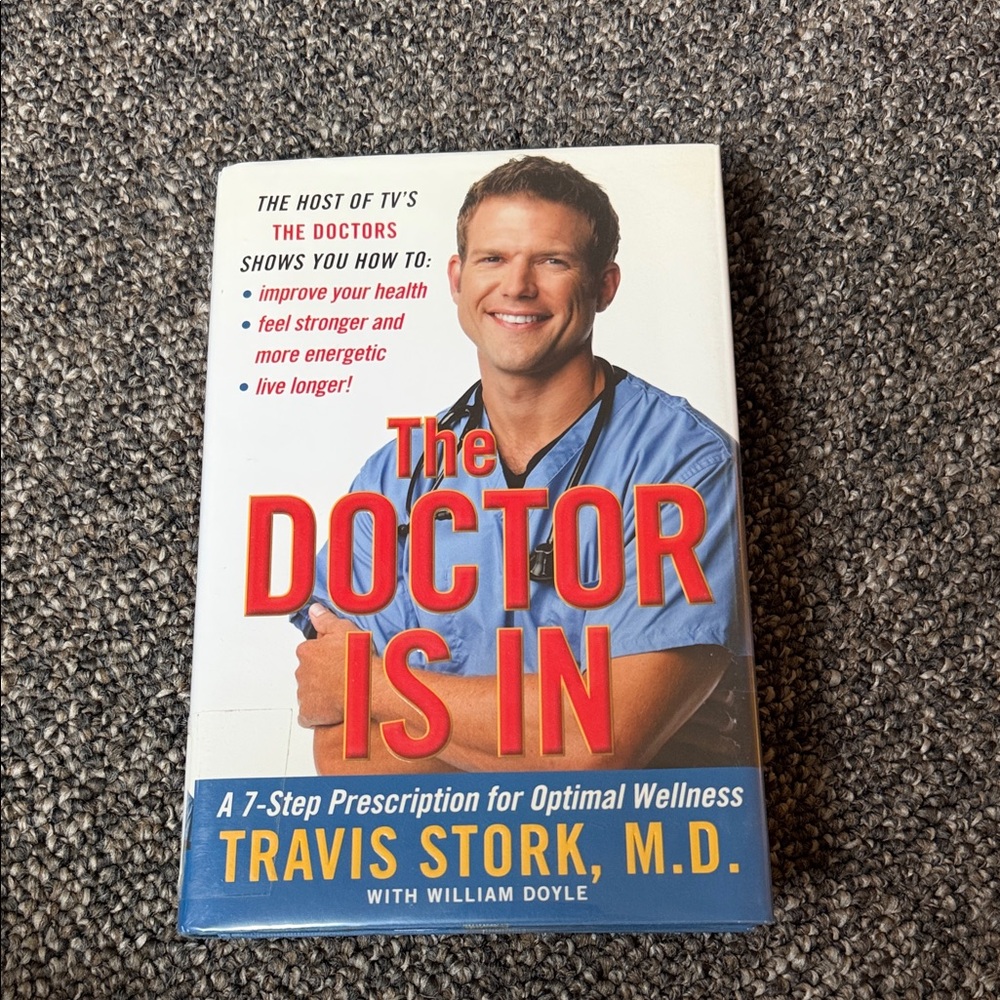 The Doctor Is In Book by Travis Stork